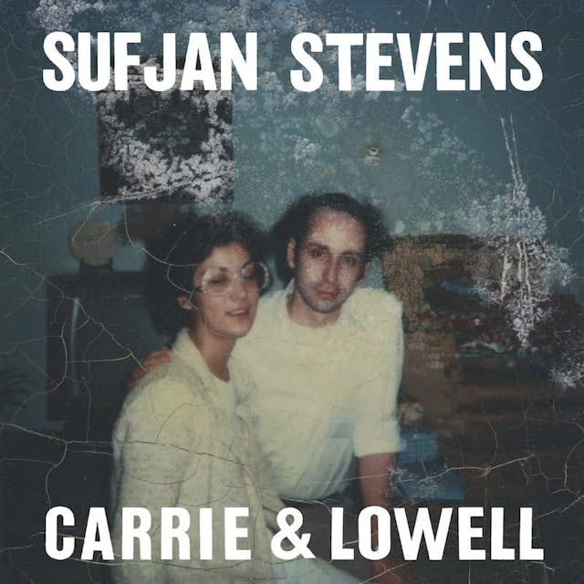 album cover for Carrie & Lowell (2015) by Sufjan Stevens