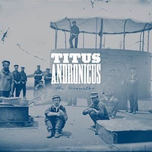 album cover for The Monitor (2010) by Titus Andronicus